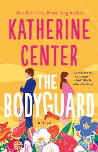 The bodyguard a novel - bodyguard, :