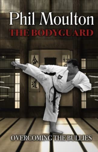 The bodyguard moulton - bodyguard,, phil